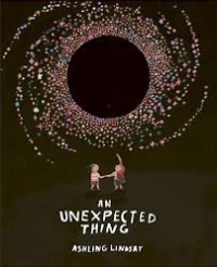 Image of AN UNEXPECTED THING