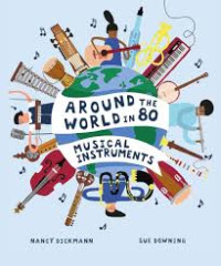 Image of AROUND THE WORLD 80 MUSICAL INSTRUMENTS