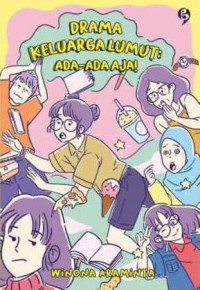 Image of Drama Keluarga Lumut : ada-ada aja !
