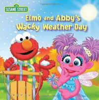 Image of Elmo and Abby's Wacky Weather Day