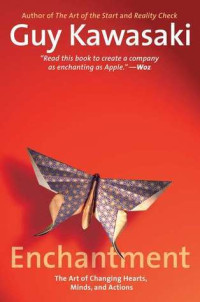 Image of Enchantment : the art of changing hearts, Minds, and actions