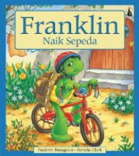 Franklin's Storybooks: Franklin Rides A Bike