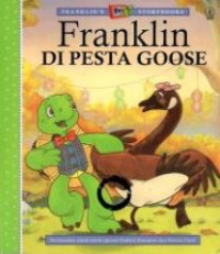 Franklin's Storybooks: Franklin di Pesta Goose