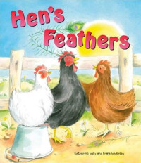 Hens Feathers