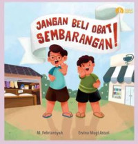 Jangan Beli Obat Sembarangan