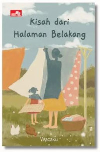 Image of Kisah dari Halaman Belakang