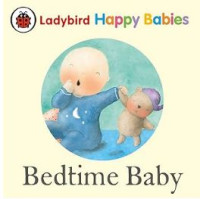 Ladybird Happy Babies Collection: Bedtime Baby