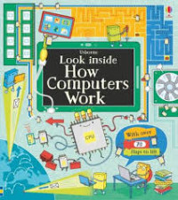 Image of LOOK INSIDE HOW COMPUTERS WORK