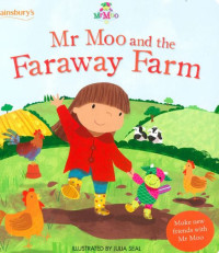 Mr Moo and the Faraway Farm