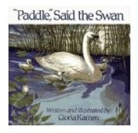 Paddel, Said the Swan