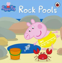 Peppa Pig : Rock Pools