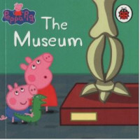 Peppa Pig : The Museum