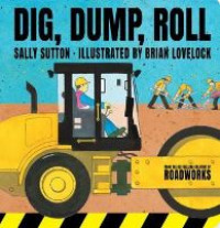Roadworks: Dig, Dump, Roll