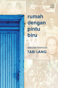 Image of Rumah Dengan Pintu Biru : sebuah memoar