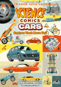 Image of Science Comic Cars: Engines That Move You