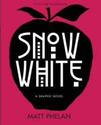 Image of Snow White : a graphic novel