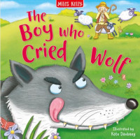 Aesop's Fables: The Boy Who Cried Wolf
