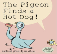 Image of The Pigeon Find a Hot Dog !