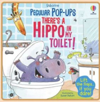 Image of There's a Hippo in My Toilet