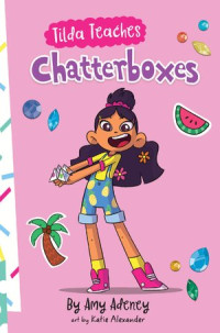 Image of TILDA TEACHES CHATTERBOXES