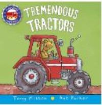 Tremendous Tractors (Amazing Machines)