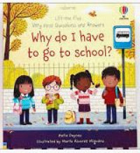 Image of Why Do I Have to Go to School